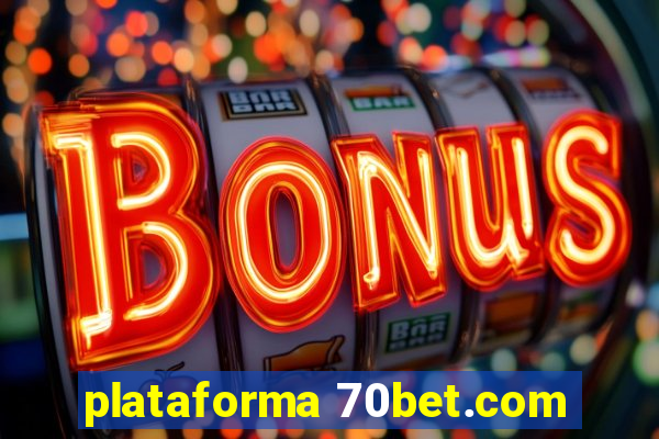 plataforma 70bet.com